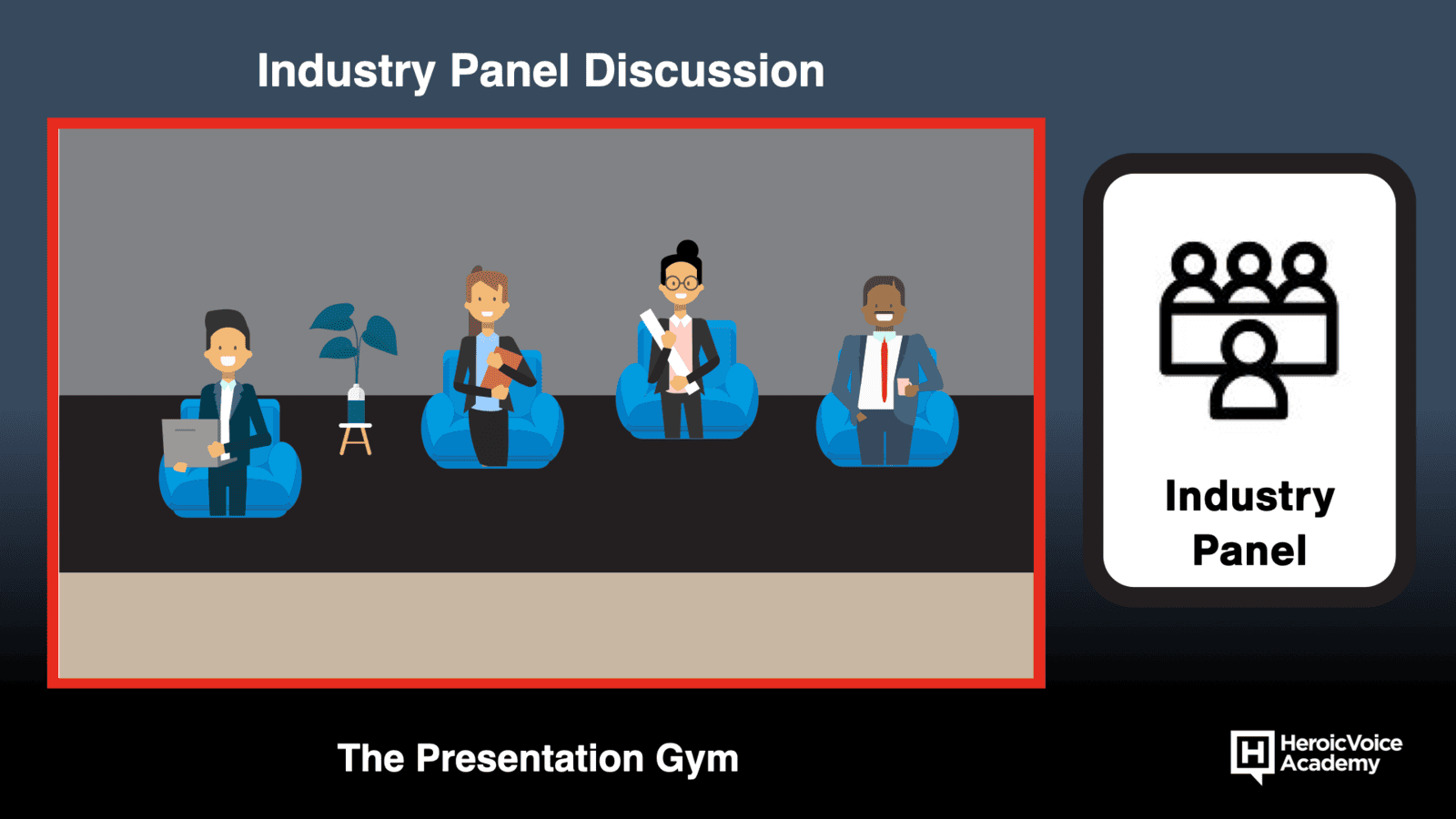 Deliver a World-Class Panel Presentation